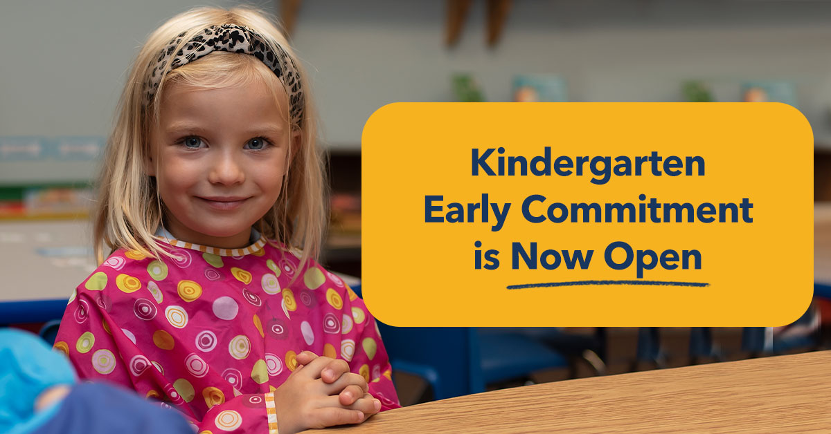 Kindergarten-Early_-Commitment-Applications-1200x628-071422-Now-Open-v3 (1)